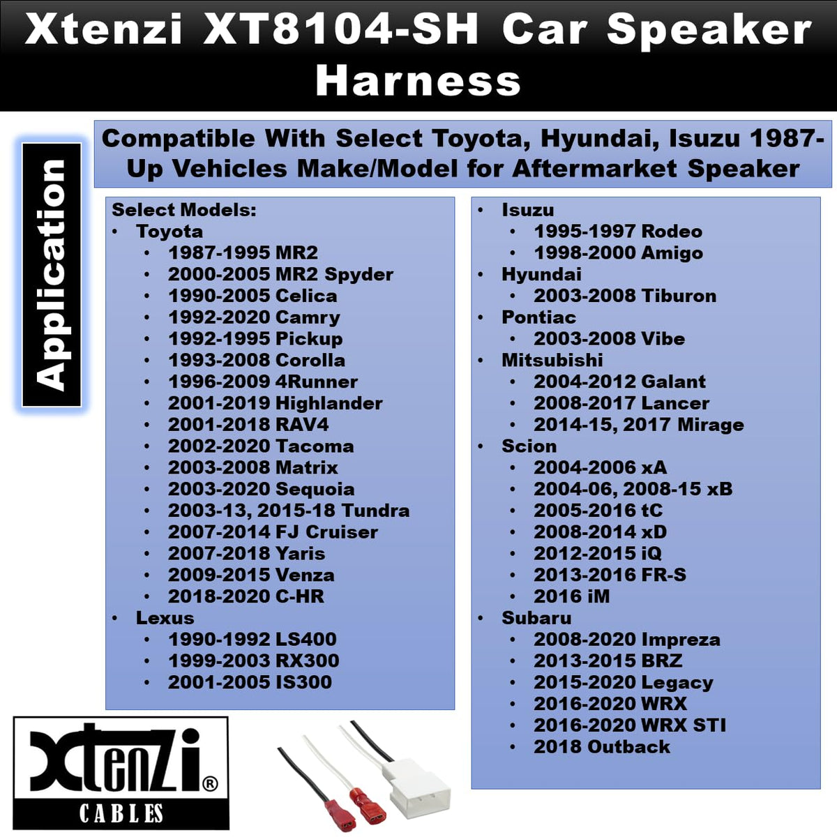 Xtenzi 2 Pair Car Audio Speaker Harness Set Compatible with Toyota, Hyundai, Isuzu Vehicles