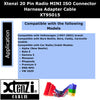 Xtenzi Radio Harness Adapter Cable 20 Pin Mini ISO Connector - XT95015
